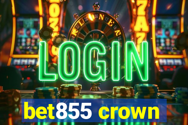 bet855 crown